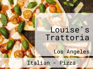 Louise's Trattoria