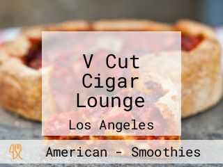 V Cut Cigar Lounge