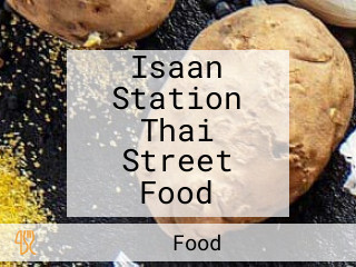 Isaan Station Thai Street Food