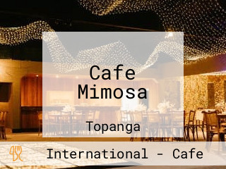 Cafe Mimosa