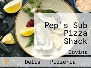 Pep's Sub Pizza Shack