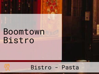 Boomtown Bistro