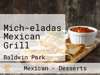 Mich-eladas Mexican Grill