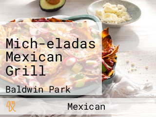 Mich-eladas Mexican Grill