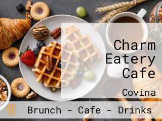 Charm Eatery Cafe