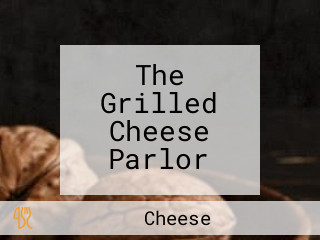 The Grilled Cheese Parlor