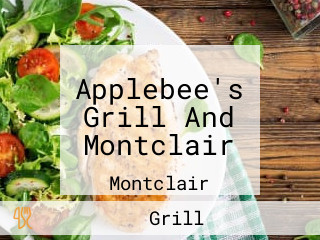 Applebee's Grill And Montclair