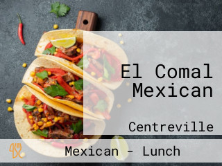 El Comal Mexican