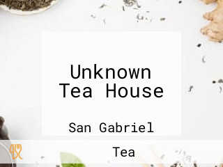 Unknown Tea House