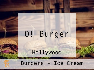 O! Burger