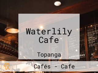 Waterlily Cafe