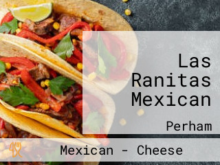 Las Ranitas Mexican