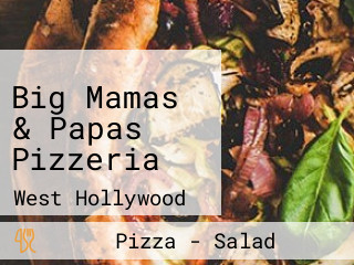 Big Mamas & Papas Pizzeria