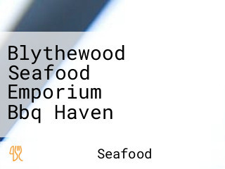 Blythewood Seafood Emporium Bbq Haven