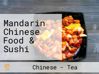 Mandarin Chinese Food & Sushi