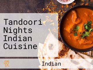 Tandoori Nights Indian Cuisine