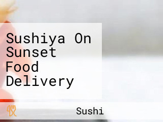 Sushiya On Sunset Food Delivery