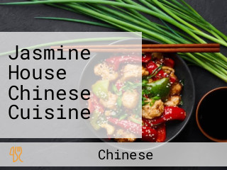 Jasmine House Chinese Cuisine