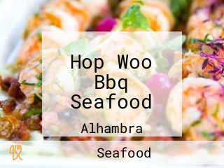 Hop Woo Bbq Seafood