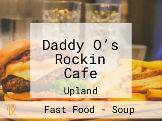 Daddy O’s Rockin Cafe