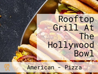 Rooftop Grill At The Hollywood Bowl