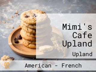 Mimi's Cafe Upland