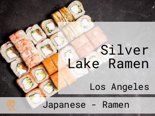 Silver Lake Ramen