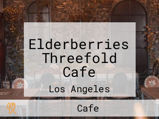 Elderberries Threefold Cafe