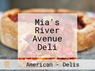 Mia's River Avenue Deli