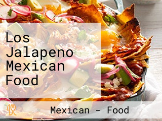 Los Jalapeno Mexican Food