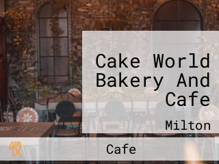 Cake World Bakery And Cafe