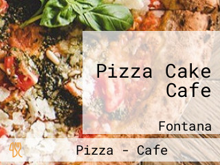 Pizza Cake Cafe