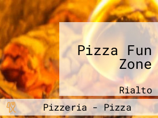 Pizza Fun Zone