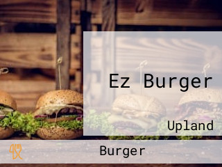 Ez Burger