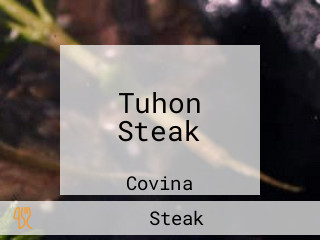 Tuhon Steak