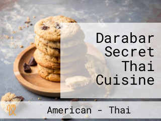 Darabar Secret Thai Cuisine