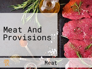 Meat And Provisions