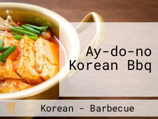 Ay-do-no Korean Bbq