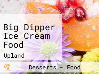 Big Dipper Ice Cream Food