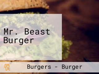 Mr. Beast Burger