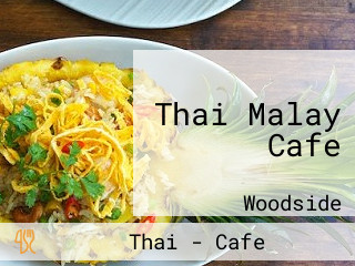 Thai Malay Cafe