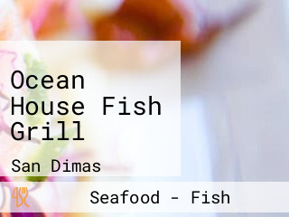 Ocean House Fish Grill