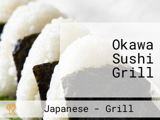 Okawa Sushi Grill