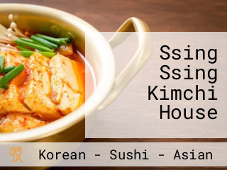 Ssing Ssing Kimchi House