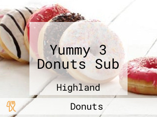 Yummy 3 Donuts Sub