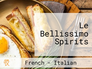 Le Bellissimo Spirits