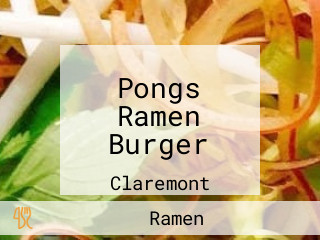 Pongs Ramen Burger