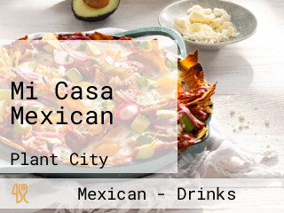 Mi Casa Mexican