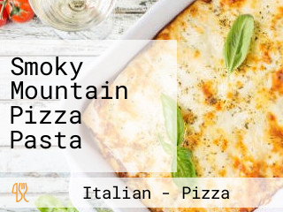 Smoky Mountain Pizza Pasta