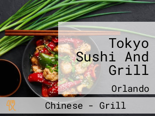 Tokyo Sushi And Grill